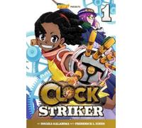 Issaka Galadima Frederick L. Jones Clock Striker, Volume 1 (Tascabile)