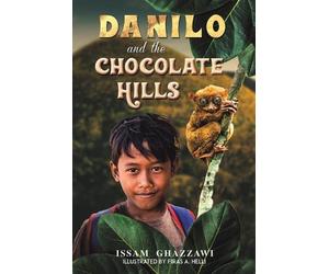 Issam Ghazzawi Danilo and the Chocolate Hills (Tascabile)