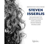 Benjamin Britten Steven Isserlis: British Solo Cello Music (CD) Album