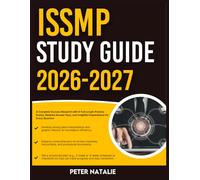 ISSMP STUDY GUIDE 2026-2027: A Complete Success Blueprint With 9 Full Length Practice Question Exams, Detailed Answer Keys, And Insightful Explanation For Every Question