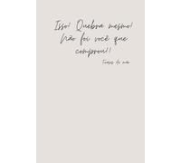 Isso! Quebra mesmo! Não foi você que comprou! - Happy Mother's Day 14 - Frases de Mãe - Notebook