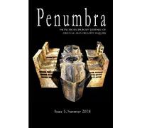 Issue 5 Summer Penumbra, An Interdisciplinary Journal of Critical a (Tascabile)