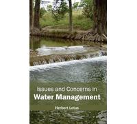 Issues and Concerns in Water Management (Copertina rigida)