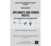 Issues in Contemporary Diplomacy (II): Diplomacy and Human Rights