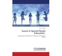 Issues in Special Needs Education: Psychology and Education of Persons with Special Needs
