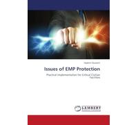 Issues of EMP Protection: Practical Implementation for Critical Civilian Facilities