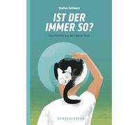 Ist der immer so?: Geschichten aus dem leeren Nest