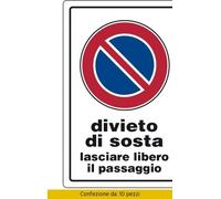 Ist Targa Segnaletica Divieto Sosta,Lasc.Lib.Pass. Pezzi 10 0770 0070