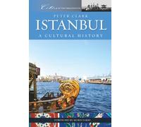 Istanbul: A Cultural History: 36