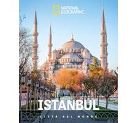 Istanbul. Città del mondo