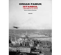 Istanbul. Ediz. illustrata [Hardcover] [Oct 24, 2017] Pamuk, Orhan; Bergero, Wal