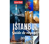 ISTANBUL GUIDE DE VOVAGE 2026