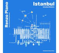 Istanbul-Istanbul modern. Ediz. italiana e inglese - Piano Renzo
