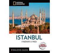 Istanbul. Itinerari a piedi. Con mappa estraibile