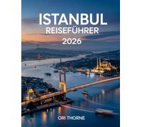 ISTANBUL REISEFÜHRER 2026