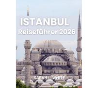 Istanbul Reiseführer 2026