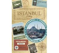 Istanbul, Turkey Travel Journal - a Blank Lined Notebook, a Perfect Gift for a Friend's Istanbul holiday. Write Daily or Weekly in this Turkey ... abroad students!: Blank Istanbul Travel Book