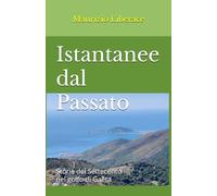 Istantanee dal Passato: Storie del Settecento nel golfo di Gaeta