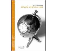 Istante propizio, 1855