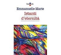 Istanti d'eternità
