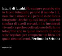 Istanti di luoghi. Ediz. illustrata - Scianna Ferdinando