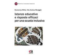 Istanze educative e risposte efficaci per una scuola inclusiva