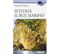 Isteddà il bue marino