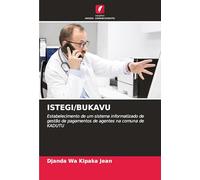 ISTEGI/BUKAVU: Estabelecimento de um sistema informatizado de gestão de pagamentos de agentes na comuna de KADUTU