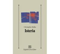 Isteria - Bollas Christopher