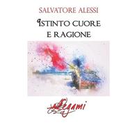 Istinto cuore e ragione