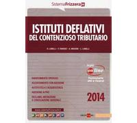 Istituti deflativi del contenzioso tributario