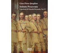 Istituto pesaventa. I quaderni di Eduardo Descondo (Vol. 4)