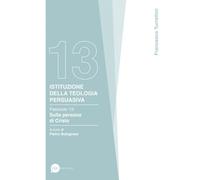 Libri Francesco Turrettini - Istituzione Della Teologia Persuasiva #13