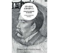 Istituzione e differenza. Attualità di Ferdinand de Saussure