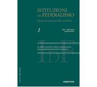Istituzioni del federalismo. Rivista di studi giuridici e politic