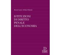 Istituzioni di diritto penale dell'economia