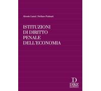 Istituzioni di diritto penale dell'economia