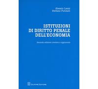 Istituzioni Di Diritto Penale Dell'Economia