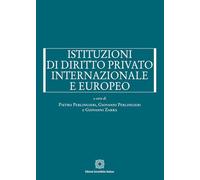 Libri Istituzioni Di Diritto Privato Internazionale E Europeo