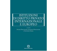 Istituzioni di diritto privato internazionale e europeo [Paperback] Perlingieri