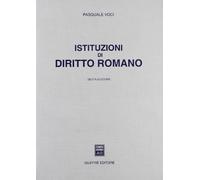 Istituzioni Di Diritto Romano.