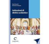Libri Max Bruschi / Salvatore Milazzo - Istituzioni Di Diritto Scolastico
