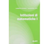 Istituzioni di matematiche. Esercizi (Vol. 1)