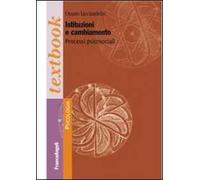 Istituzioni e cambiamento. Processi psicosociali
