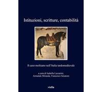 Istituzioni, scritture, contabilità. Il caso molisano nell'Italia tardomedievale