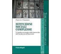 Istituzioni sociali complesse. Un'analisi sociologica delle parrocchie dell'arcidiocesi di Benevento