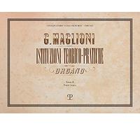 Istituzioni teorico-pratiche per organo (Vol. 2/3)