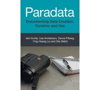 Isto Huvila Lisa Andersson Zanna Friberg Ying-Hsang Liu Oll Paradata (Tascabile)