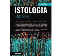 ISTOLOGIA DI MONESI - AA.VV., MONESI - Piccin-Nuova Libraria