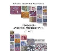 Istologia e anatomia microscopica. Atlante